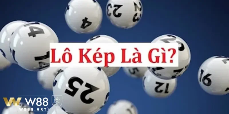 Lô kép là gì?